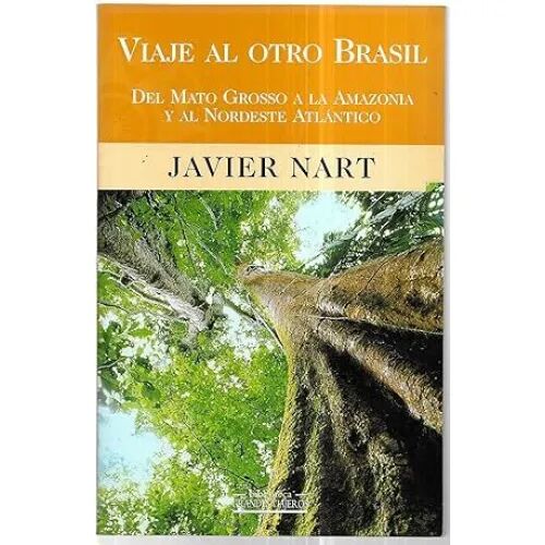 Viaje Al Otro Brasil