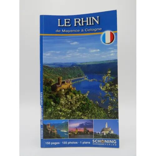 Le Rhin de Mayence a Cologne