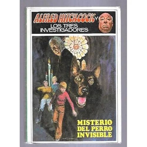 El Misterio del Perro Invisible. los Tres Investigadores