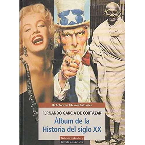 Álbum de la Historia del Siglo XX