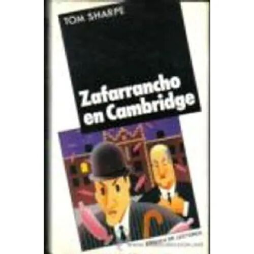 Zafarrancho en Cambridge