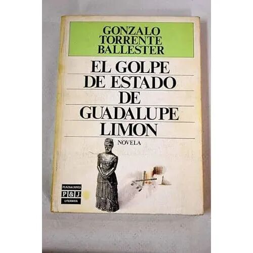 El Golpe de Estado de Guadalupe Limon