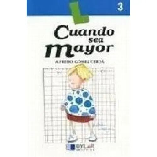 Cuando Sea Mayor - Libro 3