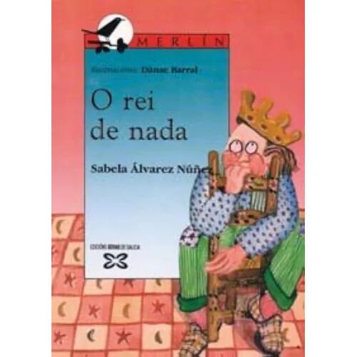 Rei de Nada. o