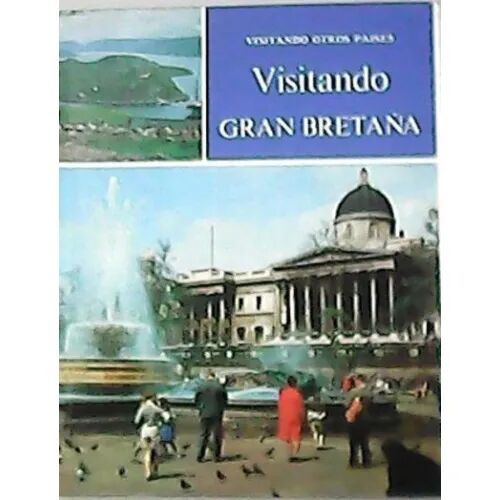 Visitando Gran Bretaña