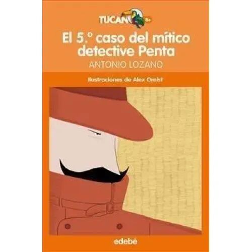 El 5º Caso del Mítico Detective Penta, de Antonio Lozano