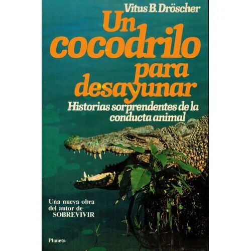 Un Cocodrilo para Desayunar