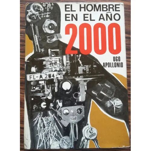 El Hombre en el Año 2000