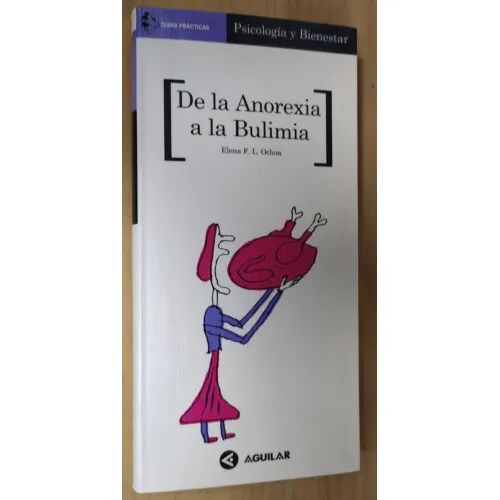 De la Anorexia a la Bulimia Gp