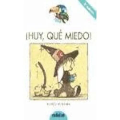 Huy, Que Miedo