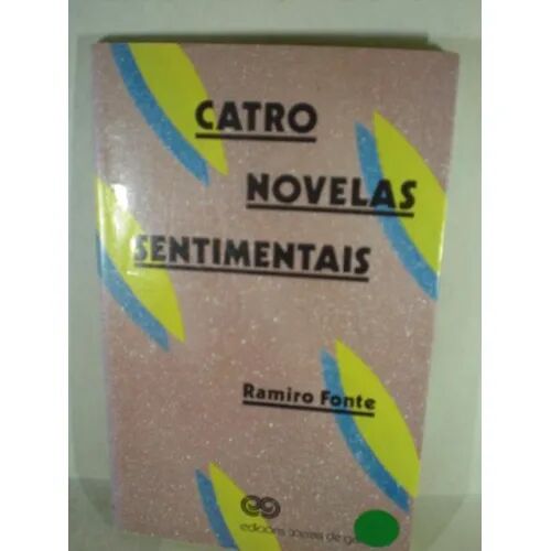 Catro Novelas Sentimentais