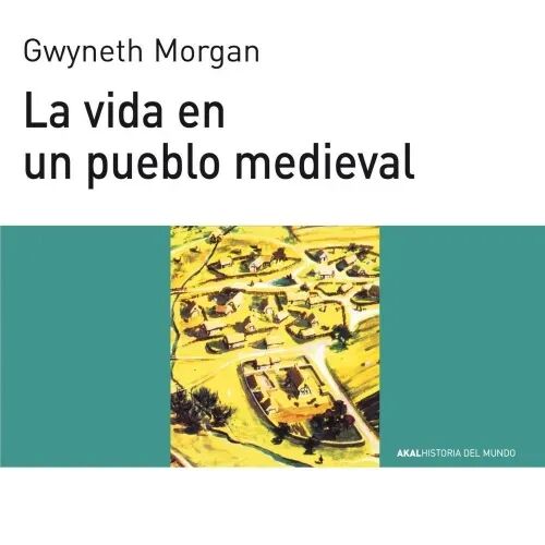 La Vida en un Pueblo Medieval