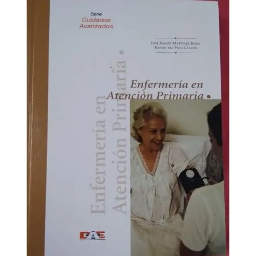 Enfermeria en Atencion Primaria Tomo i
