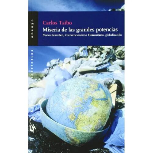 Miseria de las Grandes Potencias