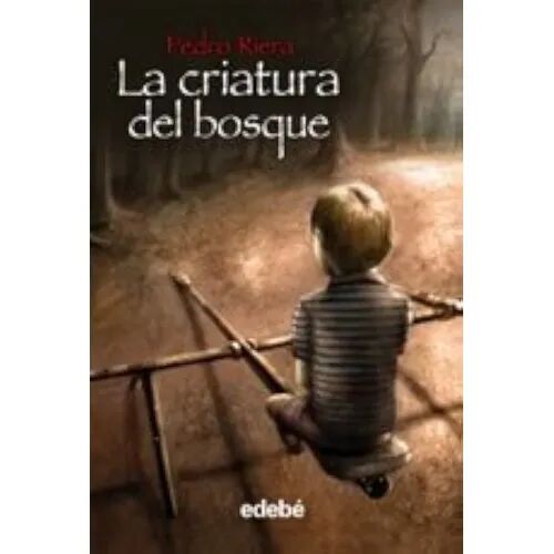 La Criatura del Bosque