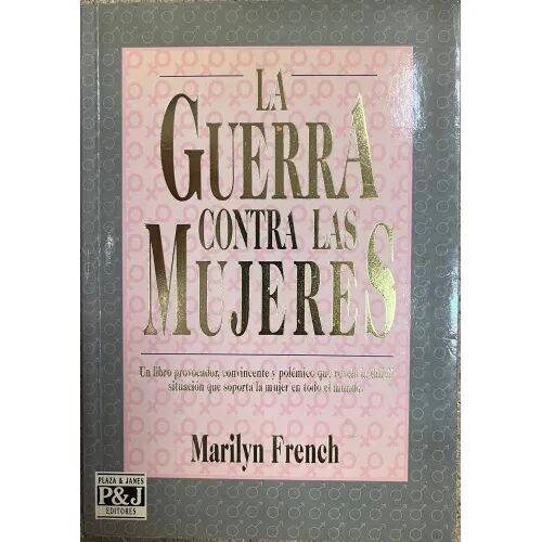 La Guerra Contra las Mujeres