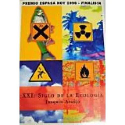 XXI Siglo de la Ecologia.espasa.