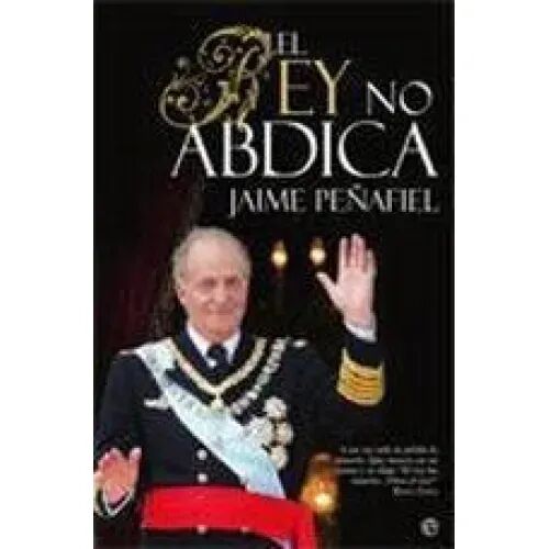 Rey No Abdica,el