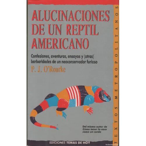 Alucinaciones de un Reptil Americano