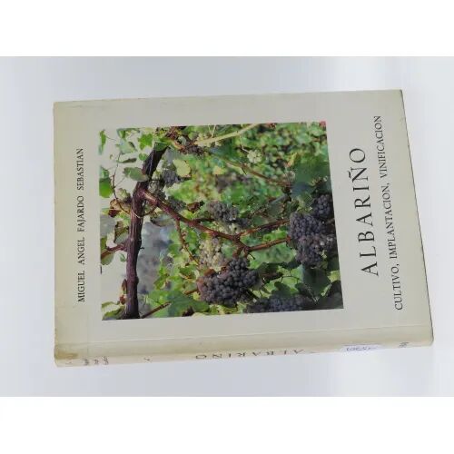 Albariño, Cultivo, Implantación, Vinificacion
