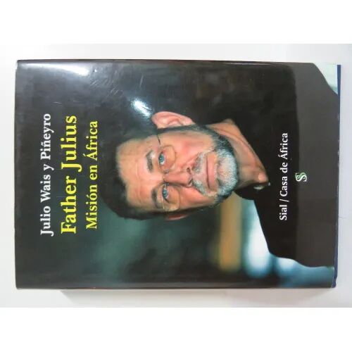 Father Julius Mision en Africa