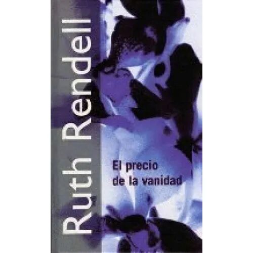 El Precio de la Vanidad