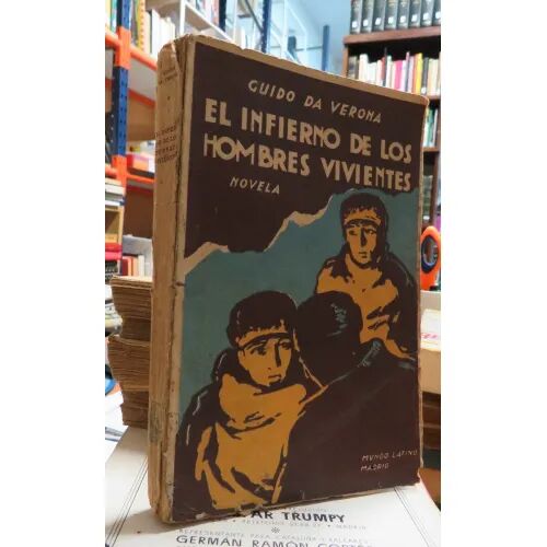 El Infierno de los Hombres Vivientes