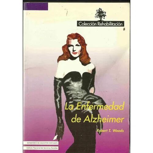 La Enfermedad de Alzheimer
