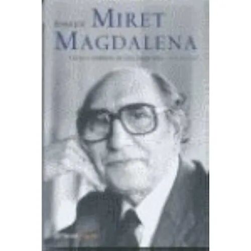 Enrique Miret Magdalena Memorias
