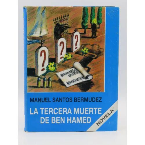 La Tercera Muerte de Ben Hamed