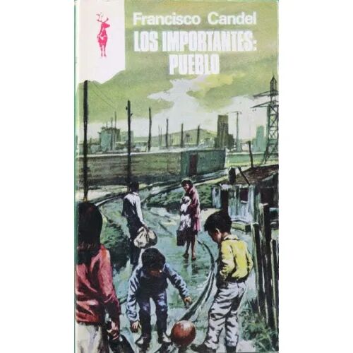 Los Importantes: Pueblo