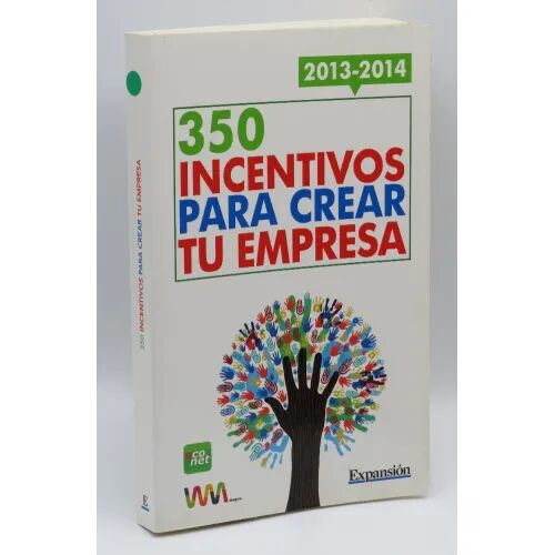 350 Incentivos para Crear Tu Empresa