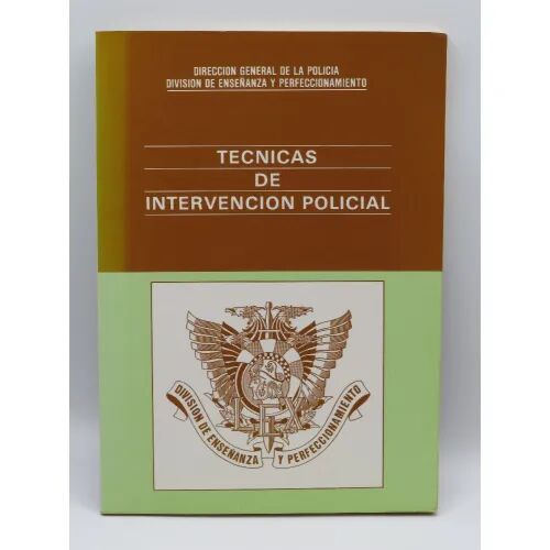 Tecnicas de Intervencion Policial