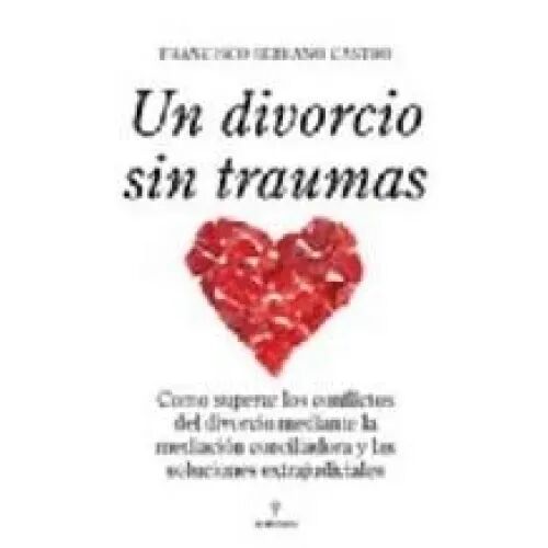 Un Divorcio Sin Traumas