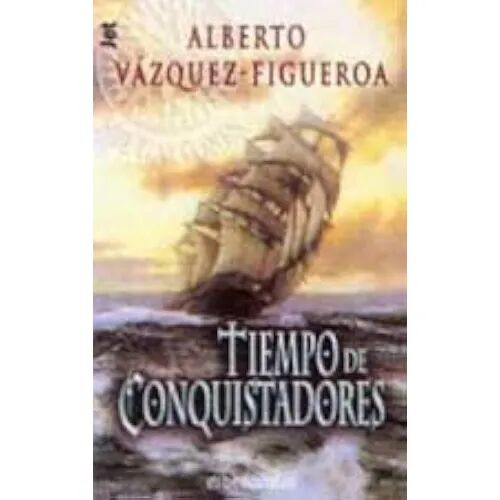Tiempo de Conquistadores