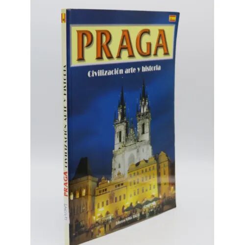 Praga, Civilización Arte y Historia