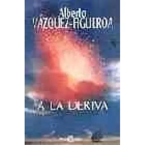 A la Deriva.