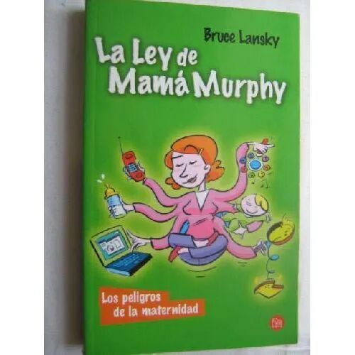 Ley de Mama Murphy,la.punto de L