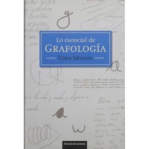 Lo Esencial de Grafología