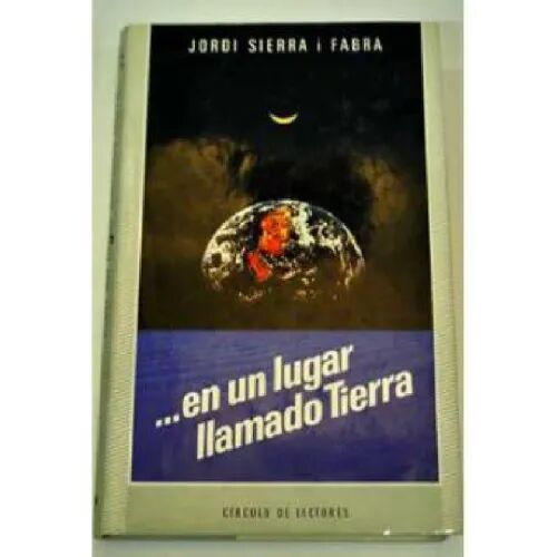 En un Lugar Llamado Tierra