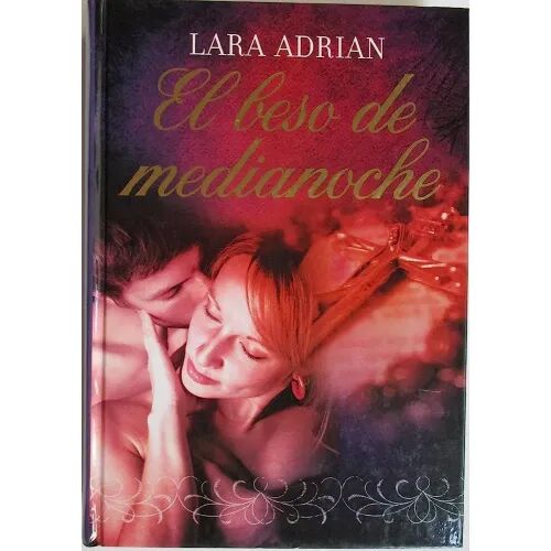 El Beso de Medianoche