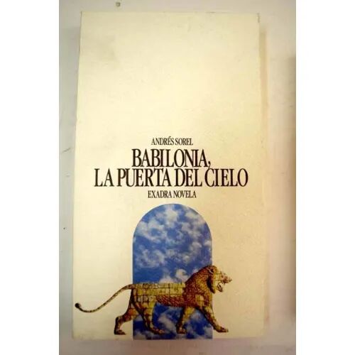 Babilonia, la Puerta del Cielo