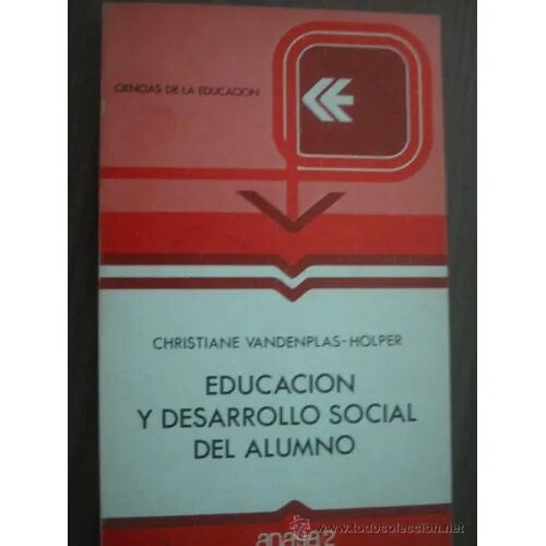Educación y Desarrollo Social del Alumno