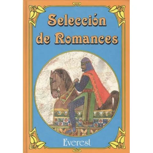 Seleccion de Romances. [paperback] Unknown