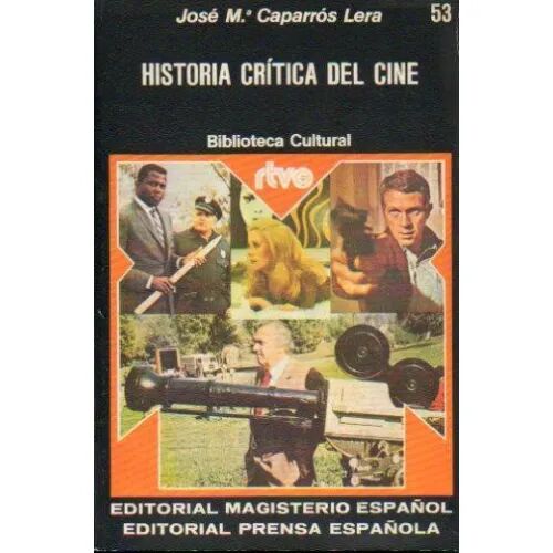 Historia Critica del Cine