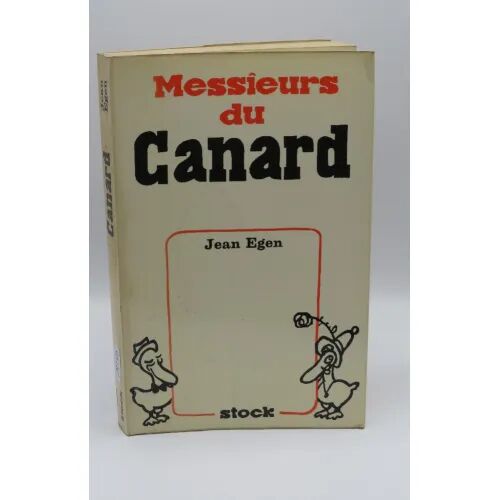 Messieurs Du Canard