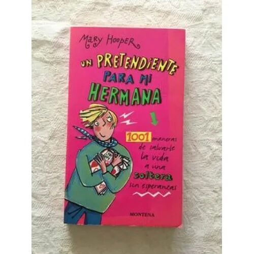 Pretendiente para MI Hermana Montena