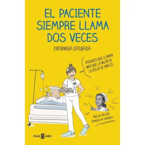 El Paciente Siempre Llama Dos Veces