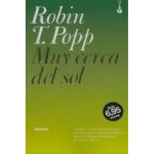 Muy Cerca del Sol