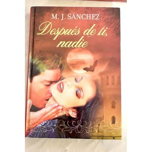 Despues de Ti, Nadie